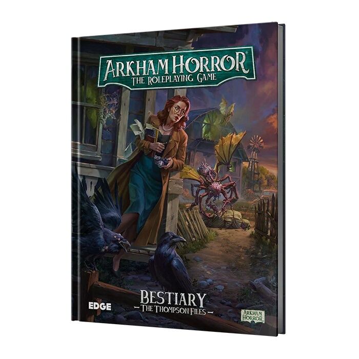 Arkham Horror RPG: Bestiary - The Thompson Files