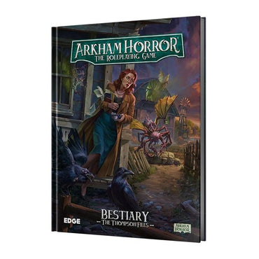 Arkham Horror RPG: Bestiary - The Thompson Files