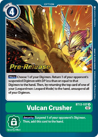 Vulcan Crusher [BT13-107] [Versus Royal Knights Booster Pre-Release Cards]