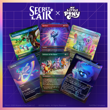 Secret Lair x My Little Pony: Friendship is Magic - Foil Edition