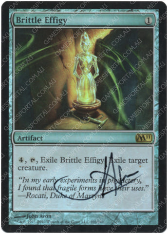Brittle Effigy [Magic 2011] - Lightly Played Foil, English, Signed