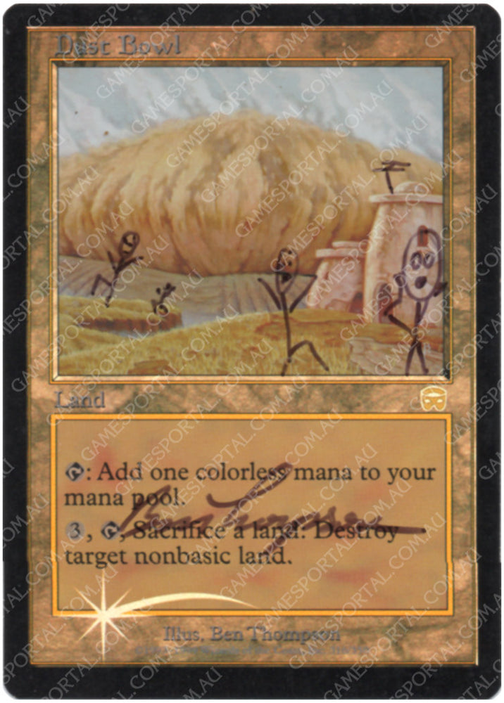 Dust Bowl [Mercadian Masques] - Moderately Played Foil, English, Signed, Ben Thompson Alter