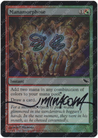 Manamorphose [Shadowmoor] - Lightly Played Foil, English, Signed