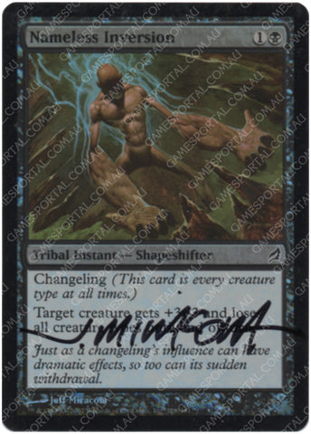 Nameless Inversion [Lorwyn] - Lightly Played Foil, English, Signed