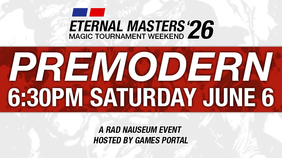 Eternal Masters Weekend 2026 - Premodern Event Ticket