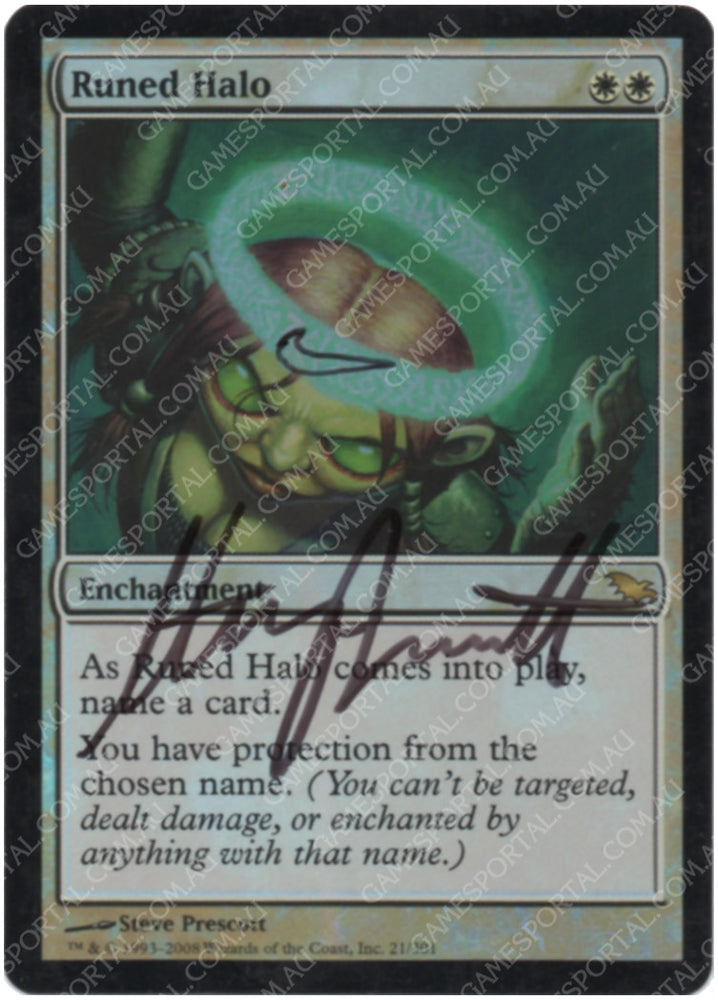 Runed Halo [Shadowmoor] - Lightly Played Foil, English, Signed, Steve Prescott Alter
