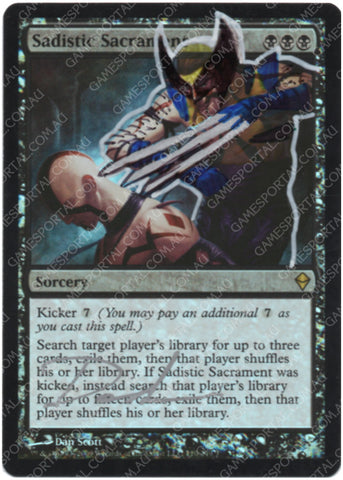 Sadistic Sacrament [Zendikar] - Lightly Played Foil, English, Signed, Dan Scott Alter