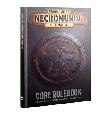Necromunda - Skirmish Core Rulebook