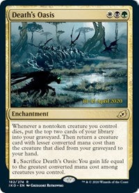 Death's Oasis [Prerelease Cards]