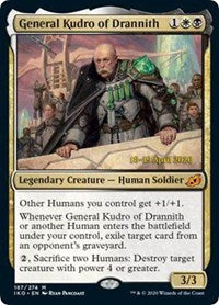 General Kudro of Drannith [Prerelease Cards]