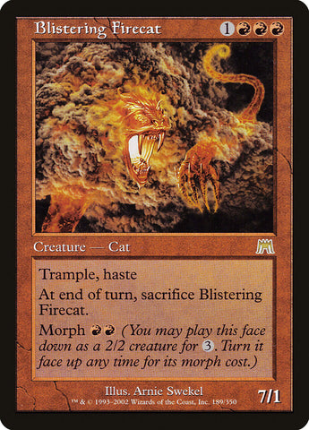 Blistering Firecat [Onslaught]