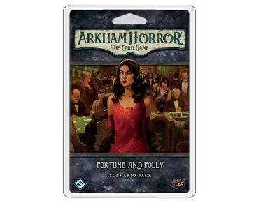 Arkham Horror LCG - Fortune and Folly Scenario Pack