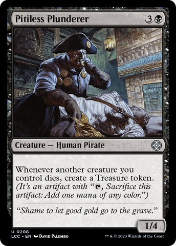 Pitiless Plunderer [The Lost Caverns of Ixalan Commander]