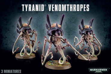 Tyranids - Venomthropes