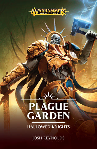 Hallowed Knights: Plague Garden